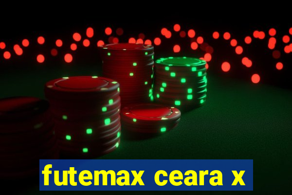 futemax ceara x